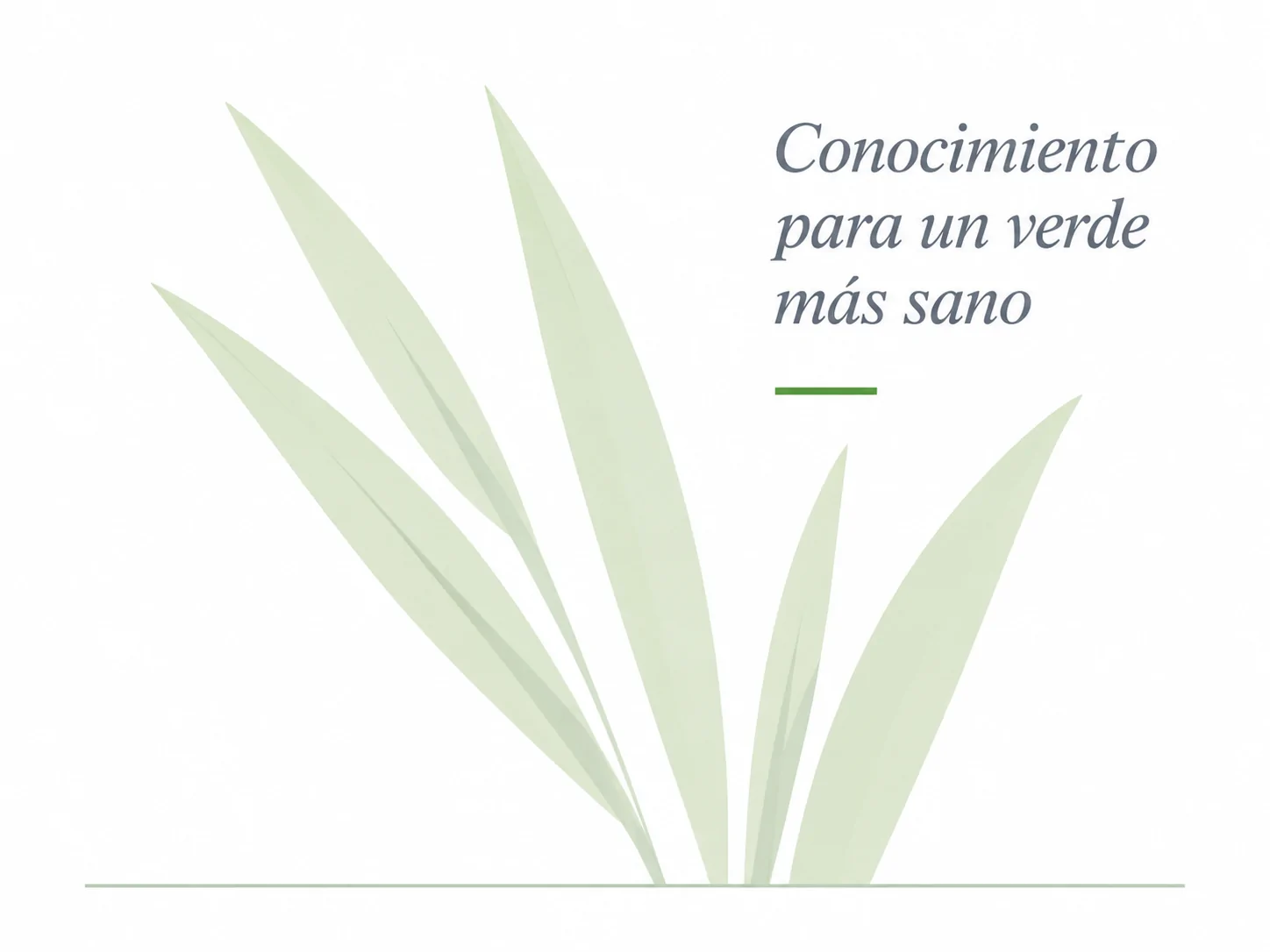 Conocimiento para un verde más sano